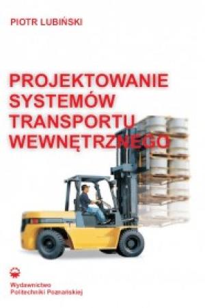 Projektowanie systemów transportu wewnętrznego